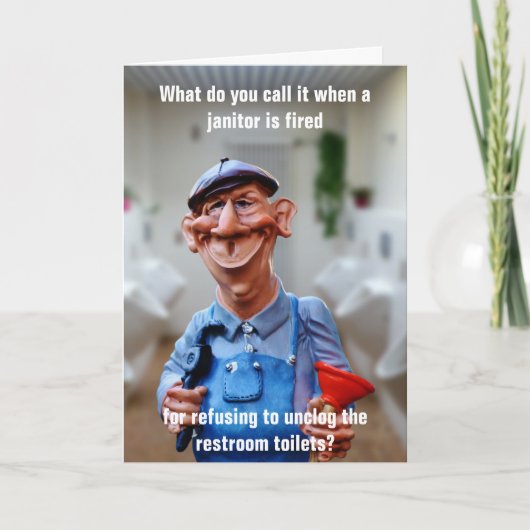 Carte Janitor Funny Anniversaire (Devant)