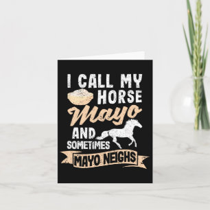 Carte J'Appelle Mon Cheval Mayo Et Parfois Des Voisins M