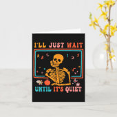 Carte J'attendrai simplement que le professeur squelette (Fleur jaune)