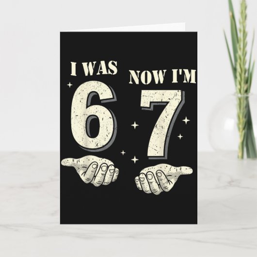 Carte J'avais 6 ans maintenant j'ai 7 ans Anniversaire 6 (Devant)