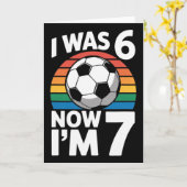 Carte J'avais 6 ans maintenant j'ai 7 ans Football Anniv (Fleur jaune)