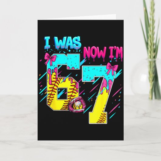 Carte J'avais 6 ans maintenant j'ai 7 ans Softball 67 Gl (Devant)