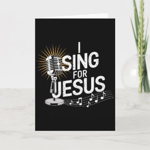 Carte Je chante pour Jésus Inspirant Chrétien Premium