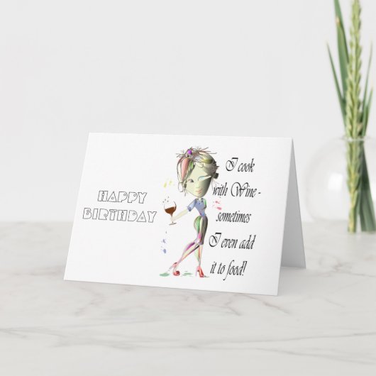 Carte Je cuisine avec du vin, parfois ajouter à la nourr (Devant)