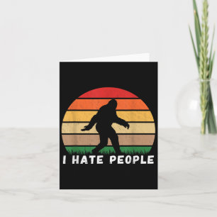 Carte Je déteste les gens - drôle Vintage Bigfoot Retro