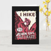 Carte Je fais de la randonnée pour brûler le cadeau de r (Fleur jaune)