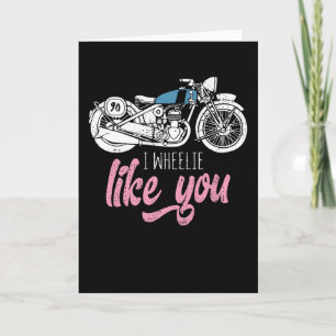 Carte Je fais du wheelie comme toi drôle de motard moto