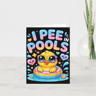 Carte Je fais pipi dans les piscines drôle sarcasme cana