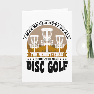 Carte Je fais toutes les choses néanmoins cool Disc Golf