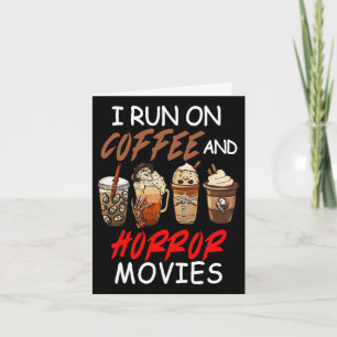 Carte Je fonctionne au café et aux films d'horreur Écran