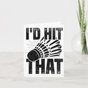 Carte Je frapperais ce Volant de badminton Badminton Pla