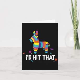 Carte Je Frapperais Cette Pinata Fête Mexicaine Cinco De