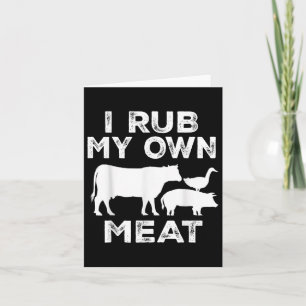 Carte Je Frotte Ma Propre Viande Boeuf Cuisine Bbq Cuisi