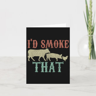Carte Je fumerais cette chemise - Vintage Funny Bbq Gril