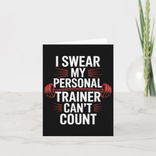 Carte Je jure que mon entraîneur ne sait pas compter Gym