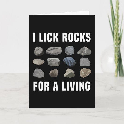 Carte Je lèche Rocks pour un cadeau géologue vivant (Devant)