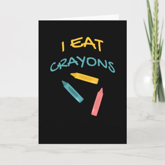 Carte Je Mange Crayons Kindergarten Dessin Couleur Humou (Devant)