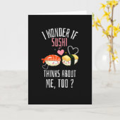 Carte Je me demande si le sushi pense aussi à moi (Fleur jaune)