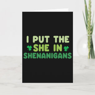 Carte Je Mets La She Dans Shenanigans St Patricks Day Ir
