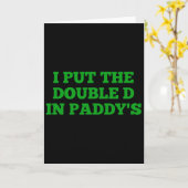 Carte Je mets le double D dans le jour de Patrick drôle (Fleur jaune)