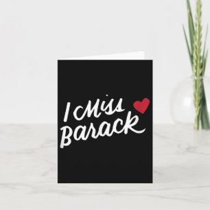 Carte Je Mlle Barack Barack Obama Président Histoire Pol