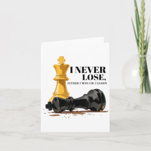 Carte Je N'Ai Jamais Perdu, Ni Gagné, Ni Appris La Citat