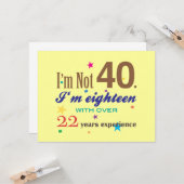 Carte Je n'ai pas 40 ans - Anniversaire drôle (Devant/Arrière en situation)