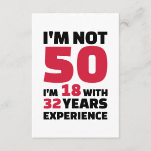 Carte Je n'ai pas 50 ans