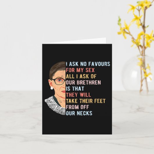 Carte Je Ne Demande Aucune Faveur Pour Mes Droits Fémini (Fleur jaune)