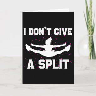 Carte Je ne donne pas un split drôle de flyer cheerleadi