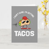 Carte Je ne m'inquiète pas, j'obtiens des tacos (Fleur jaune)