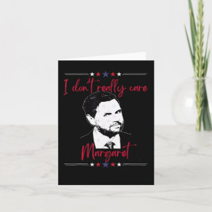 Carte Je Ne M'Intéresse Pas Vraiment Margaret Jd Vance 1