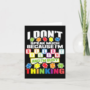 Carte Je ne parle pas beaucoup parce que je suis brillan