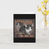 Carte Je ne pense donc je ne suis pas Cat Meme Hommes  (Fleur jaune)