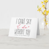 Carte Je ne peux pas dire que je fais sans vous ! (Fleur jaune)