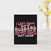 Carte Je ne peux pas discuter avec mon mari, il est plus (Fleur jaune)