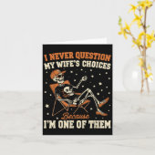 Carte Je ne remets jamais en question le choix de ma fem (Fleur jaune)