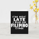 Carte Je Ne Suis Pas En Retard Je Coure Sur Le Temps Phi (Fleur jaune)