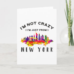 Carte Je ne suis pas fou, je suis juste de New York