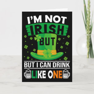 Carte Je ne suis pas irlandais mais je peux boire comme 