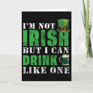 Carte Je ne suis pas Irlandais mais je peux boire comme