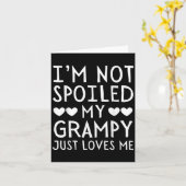 Carte Je ne suis pas sourd, mon pépé m'aime simplement d (Fleur jaune)