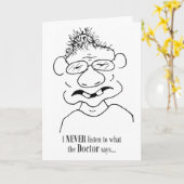 Carte Je n'écoute jamais ce que disent les médecins - Ca (Fleur jaune)