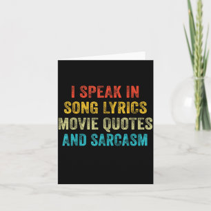 Carte Je parle en citations de films paroles de chansons