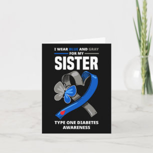 Carte Je Porte Du Bleu Et Du Gray Pour Ma Soeur, Diabète