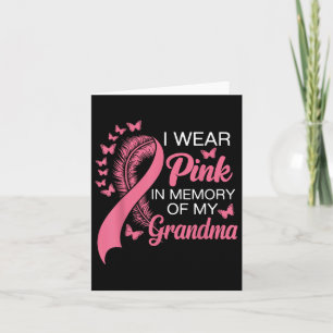 Carte Je Porte Du Rose En Mémoire De Ma Grand-mère Cance