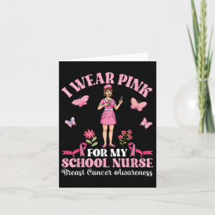 Carte Je Porte Le Rose Pour Mon École Infirmière Cancer 