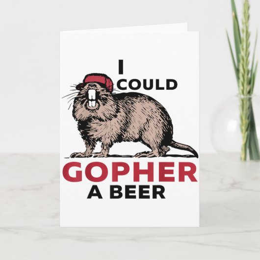 Carte Je pourrais gopher une bière (Devant)