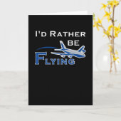 Carte Je Préfère Voler Avion Pilote D'Aviation (Fleur jaune)