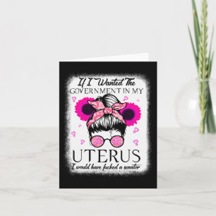 Carte Je Recherché Le Gouvernement Dans Mon Uterus Pro C